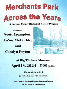 Prowers County Historical Society to present "Merchants Park Across the Years" program April 18, 2024 at Big Timbers Museum