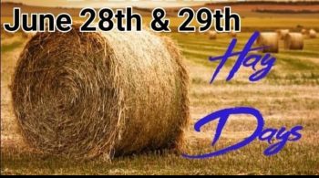 49th Annual Wiley Hay Days June 28-29, 2024